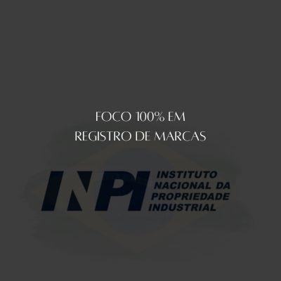 Foco 100% em Registro de Marcas